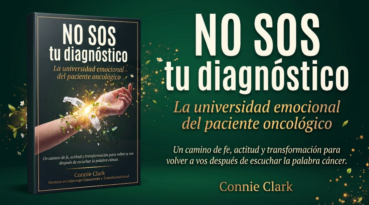 No sos tu diagnóstico - La Universidad emocional del Paciente Oncológico - Libro digital PDF